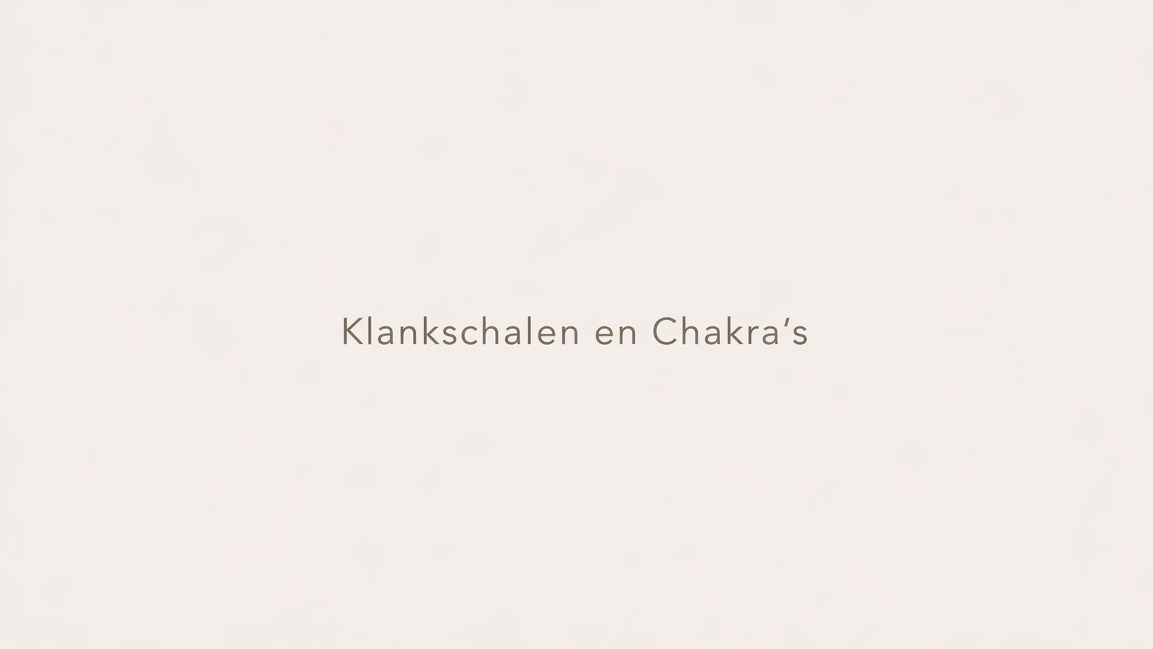 Klankschalen en Chakra's
