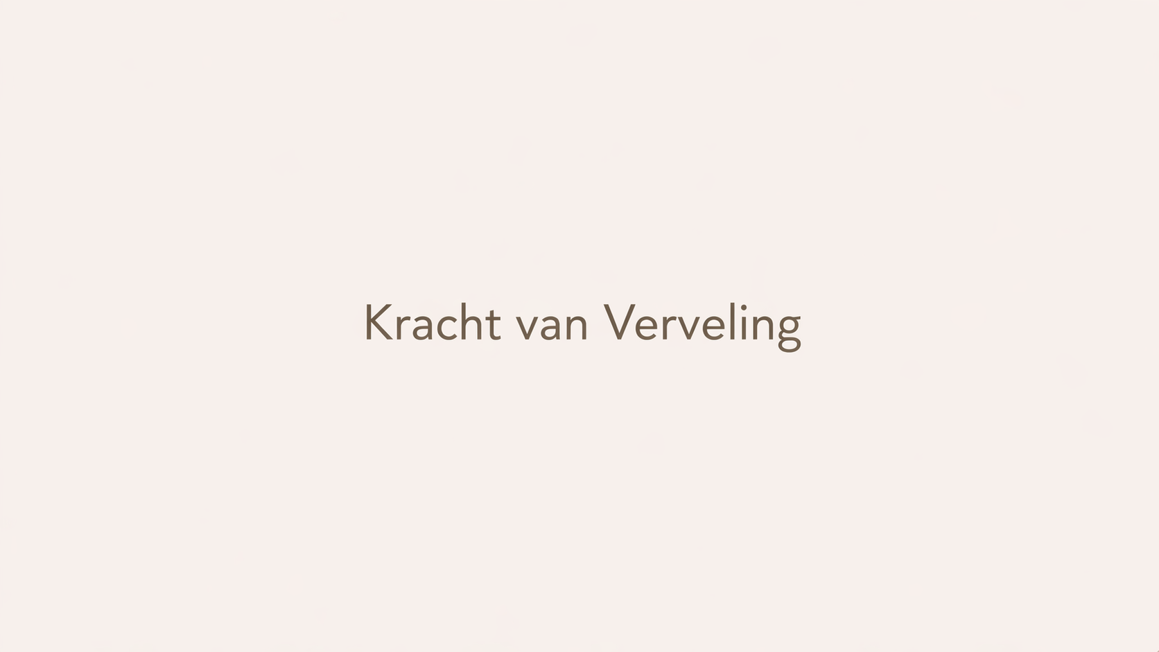 Kracht van Verveling
